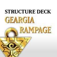 Structure Deck - Geargia Rampage (SDGR)