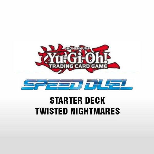 Starter Deck: Twisted Nightmares (SS05)