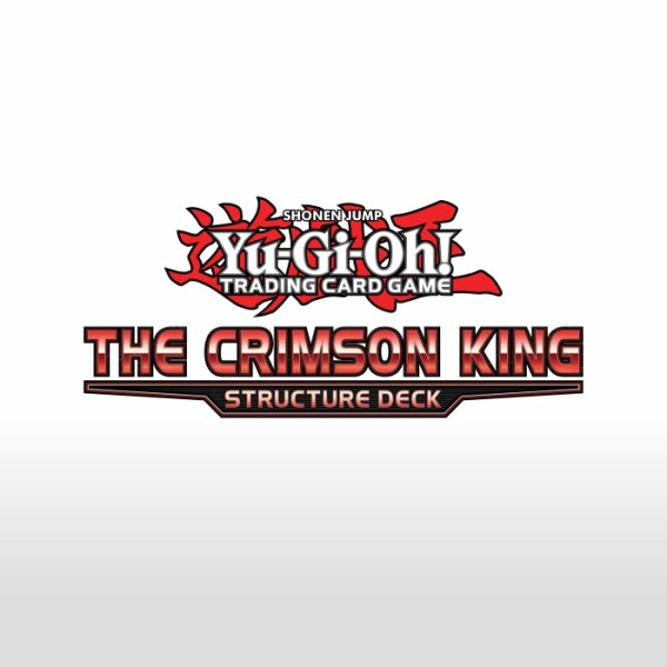 Structure Deck - The Crimson King