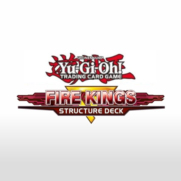 Structure Deck - Fire Kings (SR14)