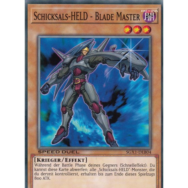 Schicksals-HELD - Blade Master SGX1-DEB04