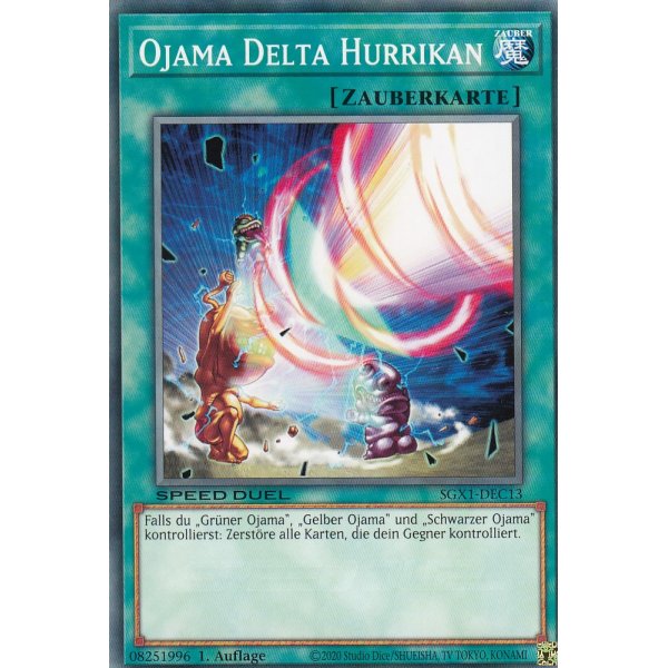 Ojama Delta Hurrikan SGX1-DEC13