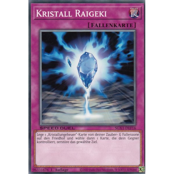 Kristall Raigeki SGX1-DEF16