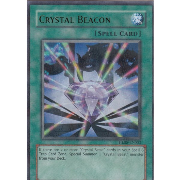 Crystal Beacon PARALLEL RARE HL05-EN003