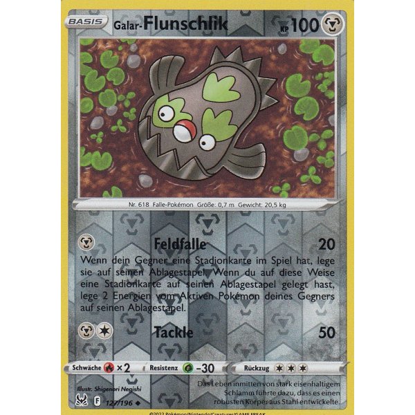 Galar-Flunschlik 127/196 REVERSE HOLO