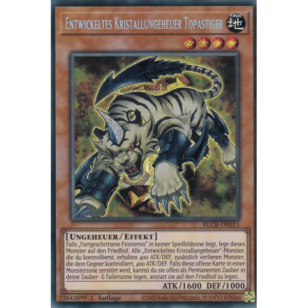 Entwickeltes Kristallungeheuer Topastiger BLCR-DE013