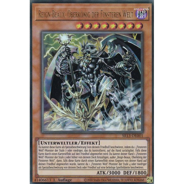 Reign-Beaux, Oberk&ouml;nig der Finsteren Welt SR13-DE001