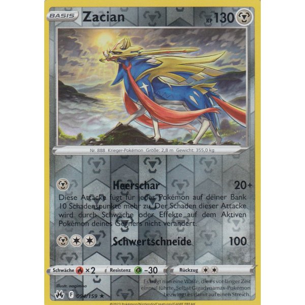Zacian 094/159 HOLO REVERSE HOLO