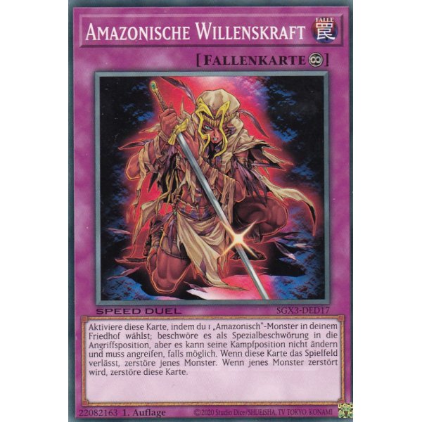 Amazonische Willenskraft SGX3-DED17