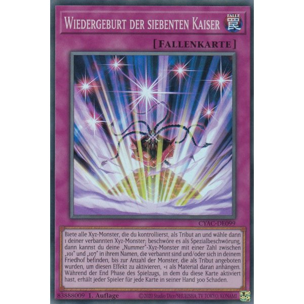 Wiedergeburt der siebenten Kaiser CYAC-DE099