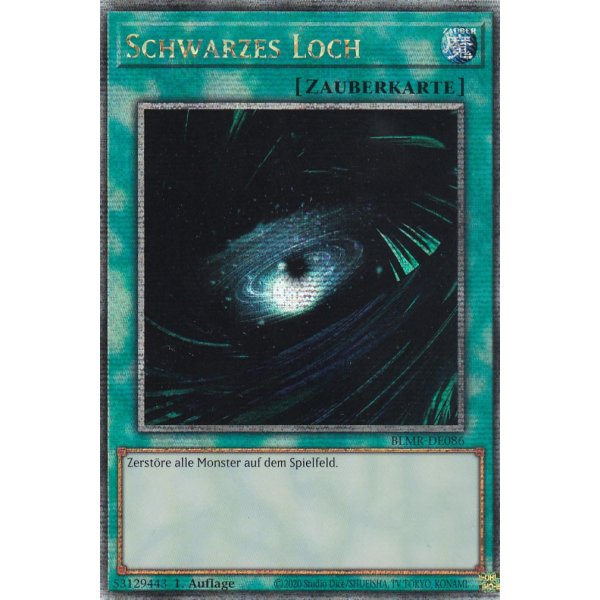 Schwarzes Loch (Quarter Century Secret Rare) BLMR-DE086-Quarter-Century-Secret-Rare