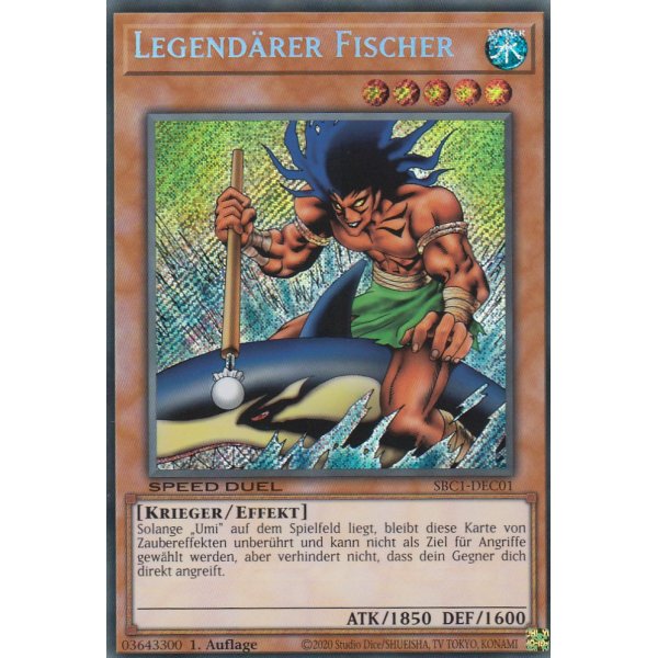 Legend&auml;rer Fischer (Secret Rare) SBC1-DEC01-Secret-Rare