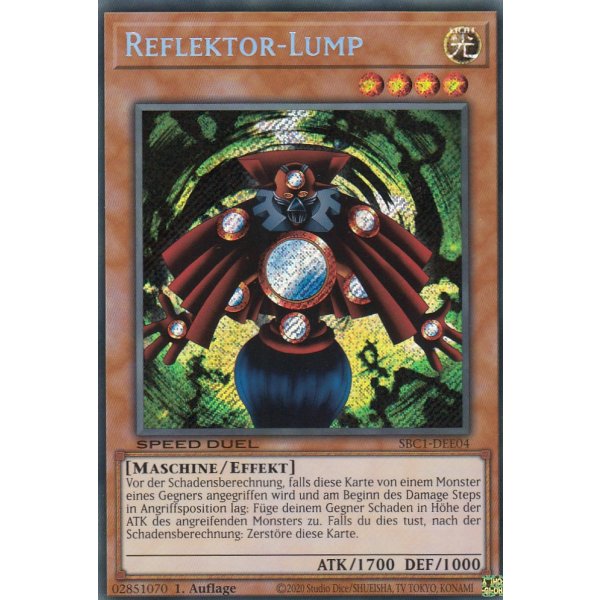 Reflektor-Lump (Secret Rare) SBC1-DEE04-Secret-Rare