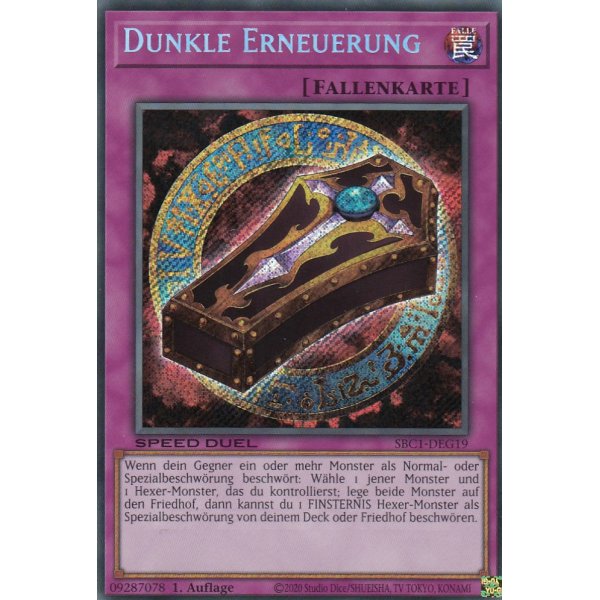 Dunkle Erneuerung (Secret Rare) SBC1-DEG19-Secret-Rare