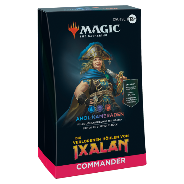 Die verlorenen H&ouml;hlen von Ixalan Commander Deck - Ahoi, Kameraden (deutsch)