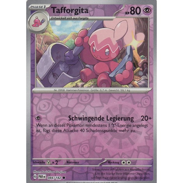 Tafforgita 084/182 REVERSE HOLO