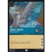 Onkel Raupe - Ruhig und gefasst Holo 141/204