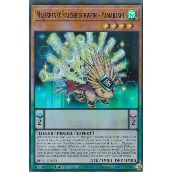 Majespenst Stachelschwein - Yamarashi PHNI-DE023