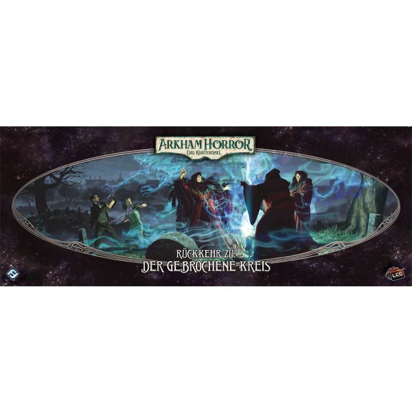 Arkham Horror: LCG - R&uuml;ckkehr zu: Der gebrochene Kreis - Kartenspiel-Erweiterung