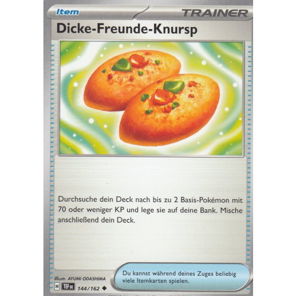 Dicke-Freunde-Knursp 144/162