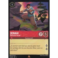 Denahi - R&auml;chender Bruder  5SSK-115