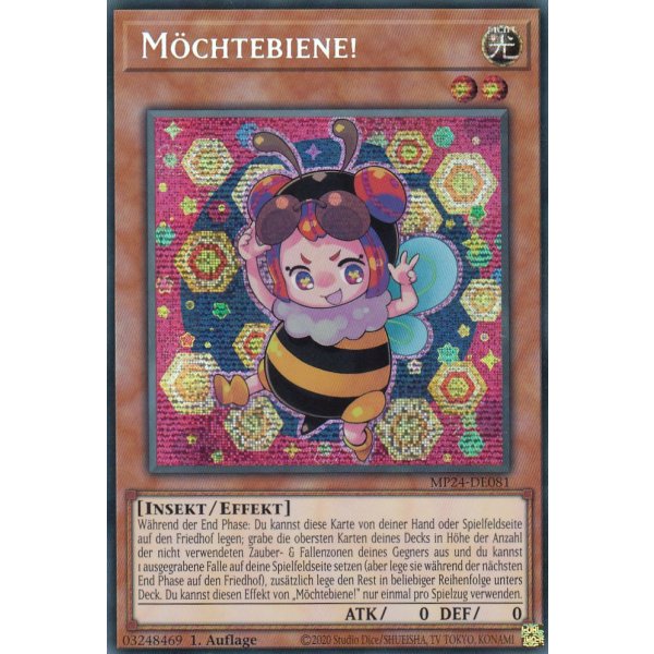 M&ouml;chtebiene! MP24-DE081 (Secret Rare)