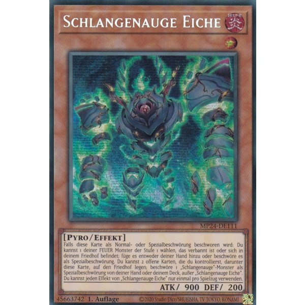 Schlangenauge Eiche MP24-DE111 (Secret Rare)