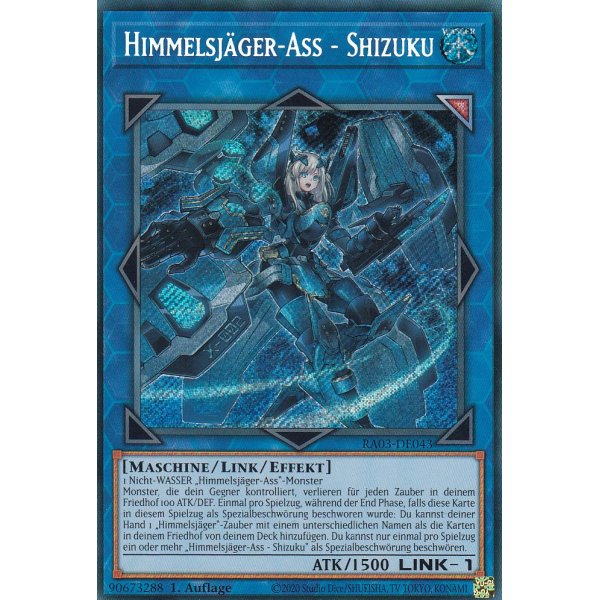 Himmelsj&auml;ger-Ass - Shizuku RA03-DE043 (Secret Rare)