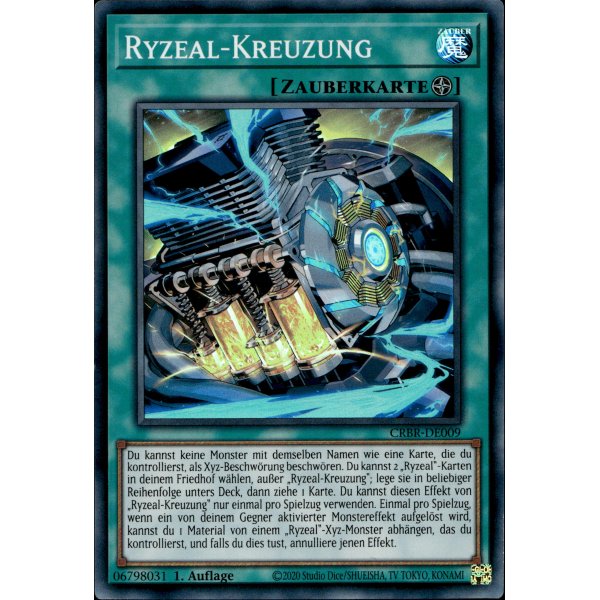 Ryzeal-Kreuzung CRBR-DE009 (Super Rare)