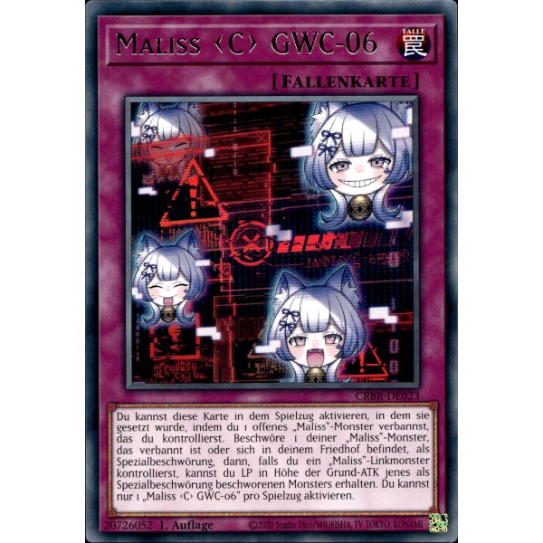 Maliss <C> GWC-06 CRBR-DE023 (Super Rare)
