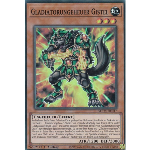 Gladiatorungeheuer Gistel SUDA-DE017 (Super Rare)