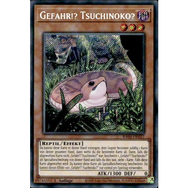 Gefahr!? Tsuchinoko? RA04-DE027 (Secret Rare)