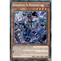 Bezwingerseele Dr. Wahnsinnige Liebe  RA04-DE045 (Collectors Rare)