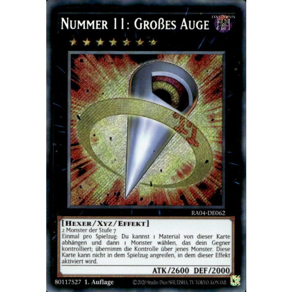 Nummer 11: Gro&szlig;es Auge RA04-DE062 (Secret Rare)