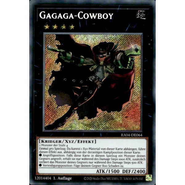 Gagaga-Cowboy RA04-DE064 (Secret Rare)