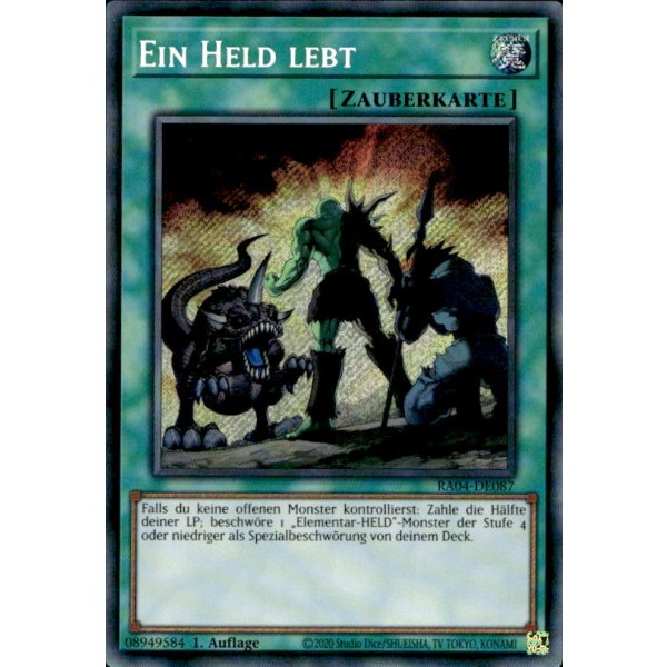 Ein Held lebt RA04-DE087 (Secret Rare)