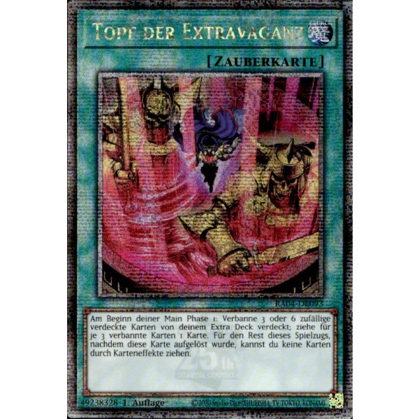 Topf der Extravaganz RA04-DE093 (Quarter Century Secret Rare)