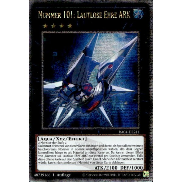 Nummer 101: Lautlose Ehre ARK RA04-DE211 (Quarter Century Secret Rare)