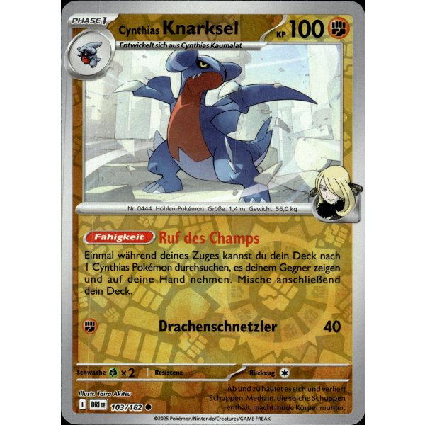 Cynthias Knarksel 103/182 REVERSE HOLO