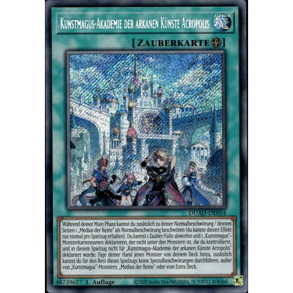 Kunstmagus-Akademie der arkanen K&uuml;nste Acropolis DUAD-DE054 (Secret Rare)