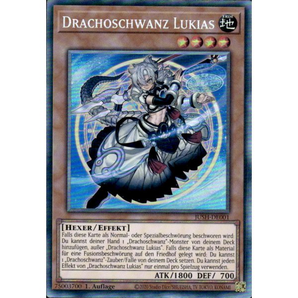 Drachoschwanz Lukias JUSH-DE001 (Collectors Rare)