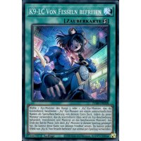 K9-LC Von Fesseln befreien JUSH-DE038 (Super Rare)