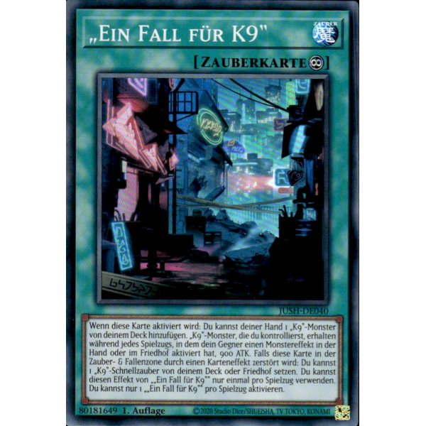&bdquo;Ein Fall f&uuml;r K9&ldquo; JUSH-DE040 (Super Rare)