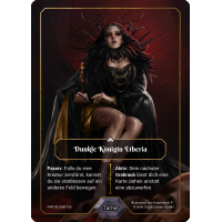 Dunkle K&ouml;nigin Etheria NVR-DE098 Parallel Foil (deutsch)