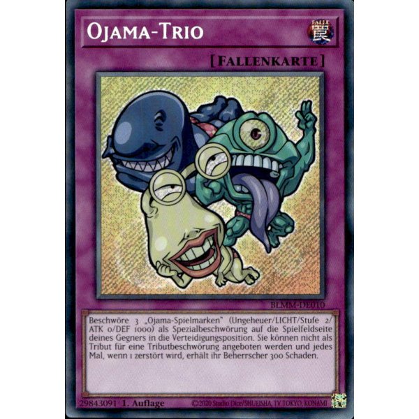 Ojama-Trio BLMM-DE010 (Secret Rare)