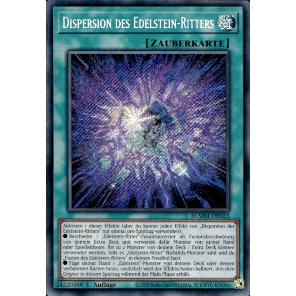 Dispersion des Edelstein-Ritters BLMM-DE023 (Secret Rare)