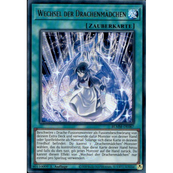 Wechsel der Drachenm&auml;dchen BLMM-DE067 (Ultra Rare)