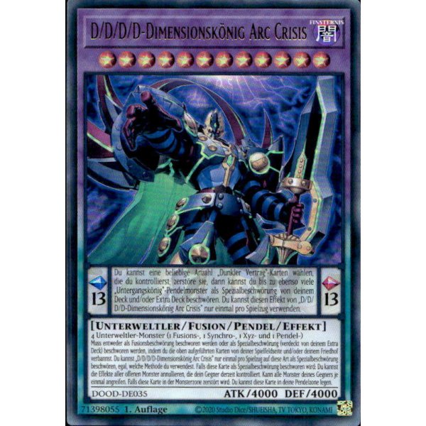 D/D/D/D-Dimensionsk&ouml;nig Arc Crisis DOOD-DE035 (Ultra Rare)