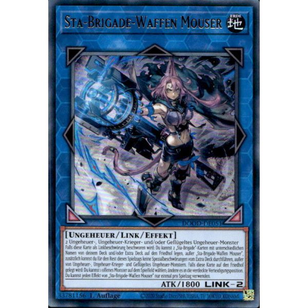 Sta-Brigade-Waffen Mouser DOOD-DE051 (Ultra Rare)