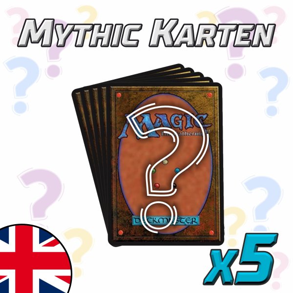 5x unterschiedliche Mythics (englisch)